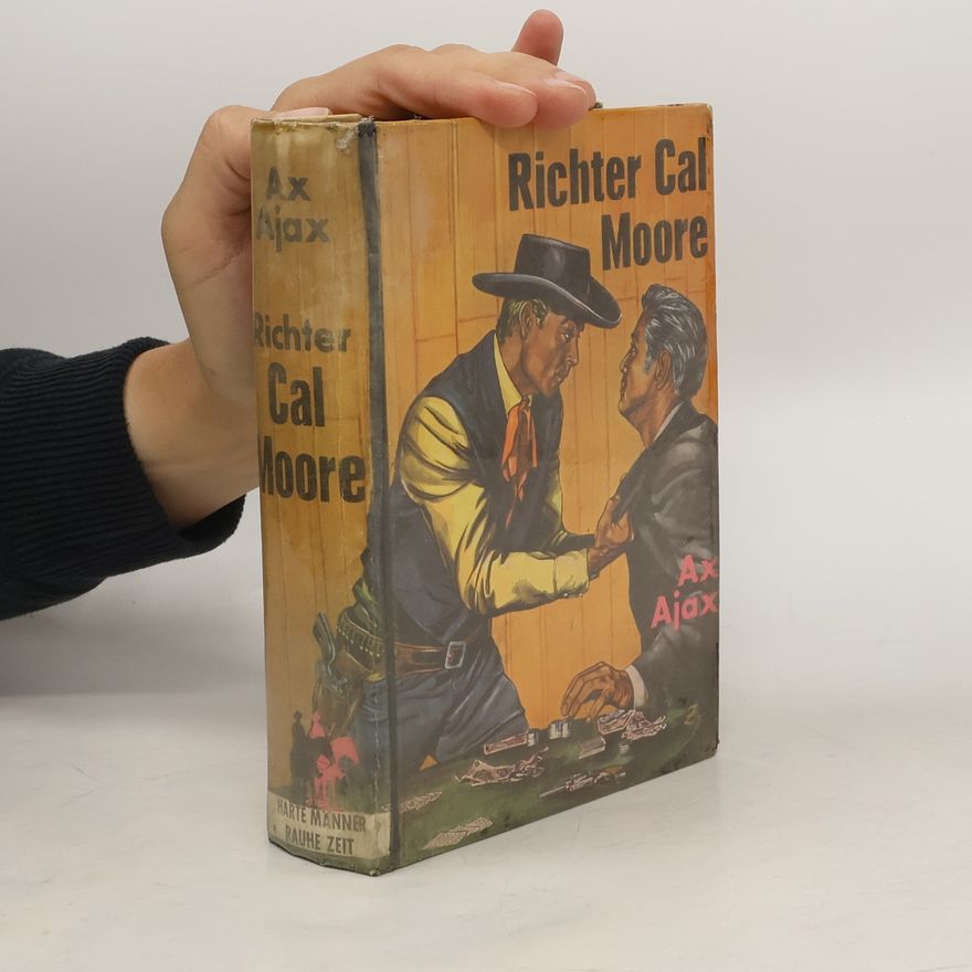 Ax Ajax Richter Cal Moore
