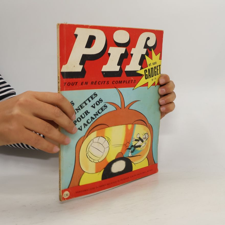 Various authors Pif Gadget 74