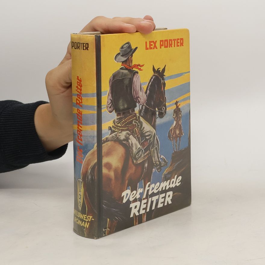 Lex Porter Der fremde Reiter