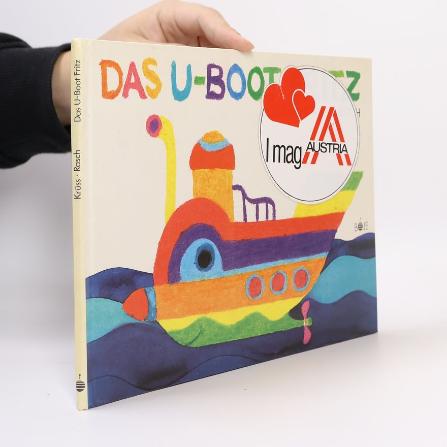 Aiga Rasch Das U-Boot Fritz