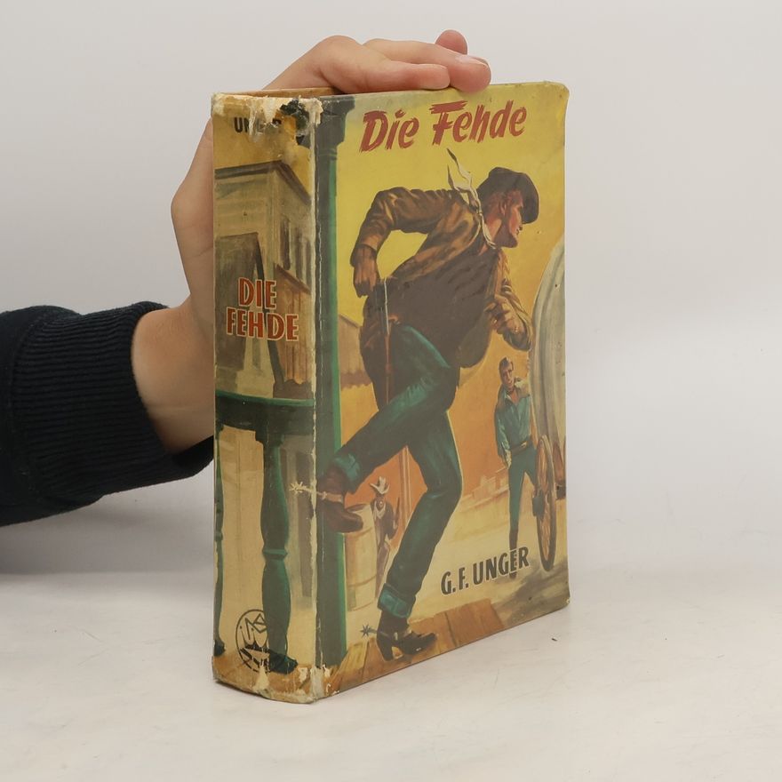 Gert Fritz Unger Die Fehde