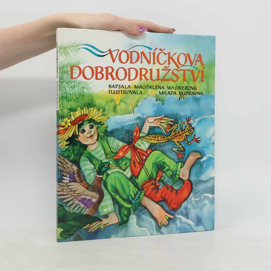 Magdalena Wagnerová Vodníčkova dobrodružství
