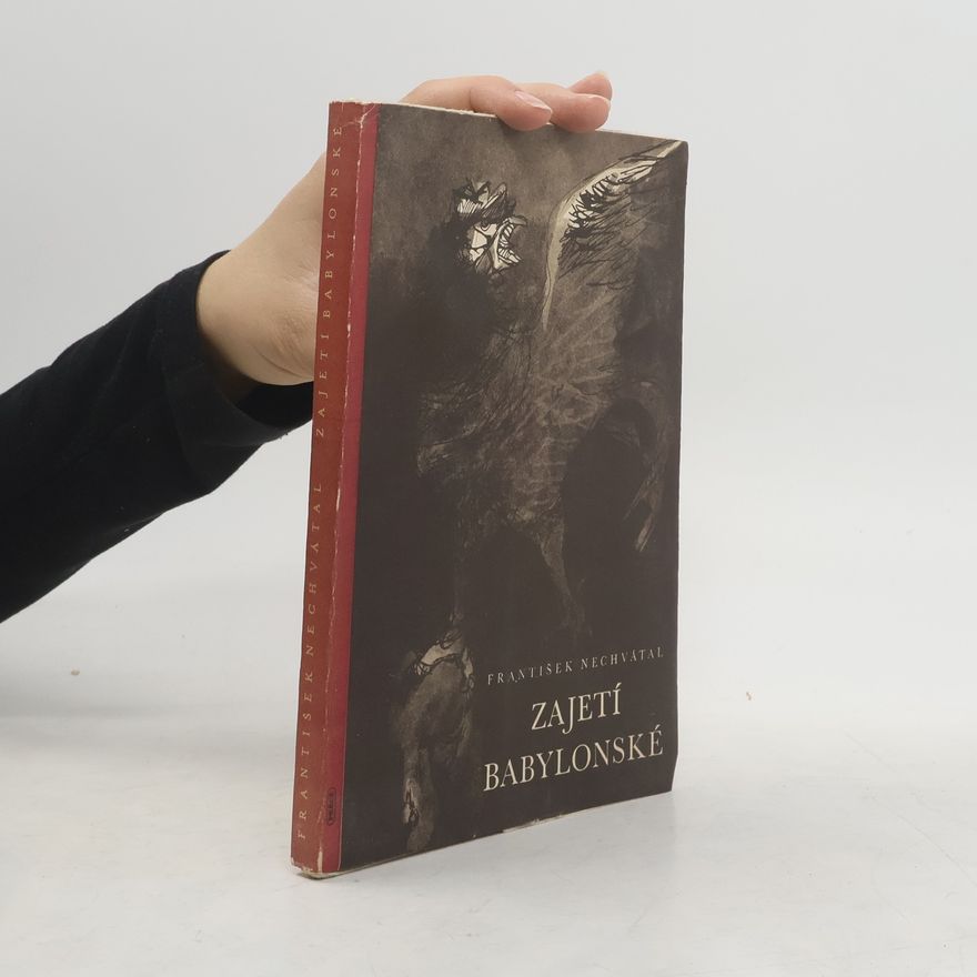 František Nechvátal Zajetí babylonské