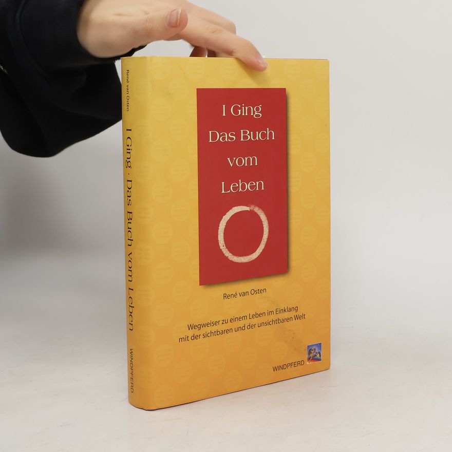 René van Osten I Ging das Buch vom Leben