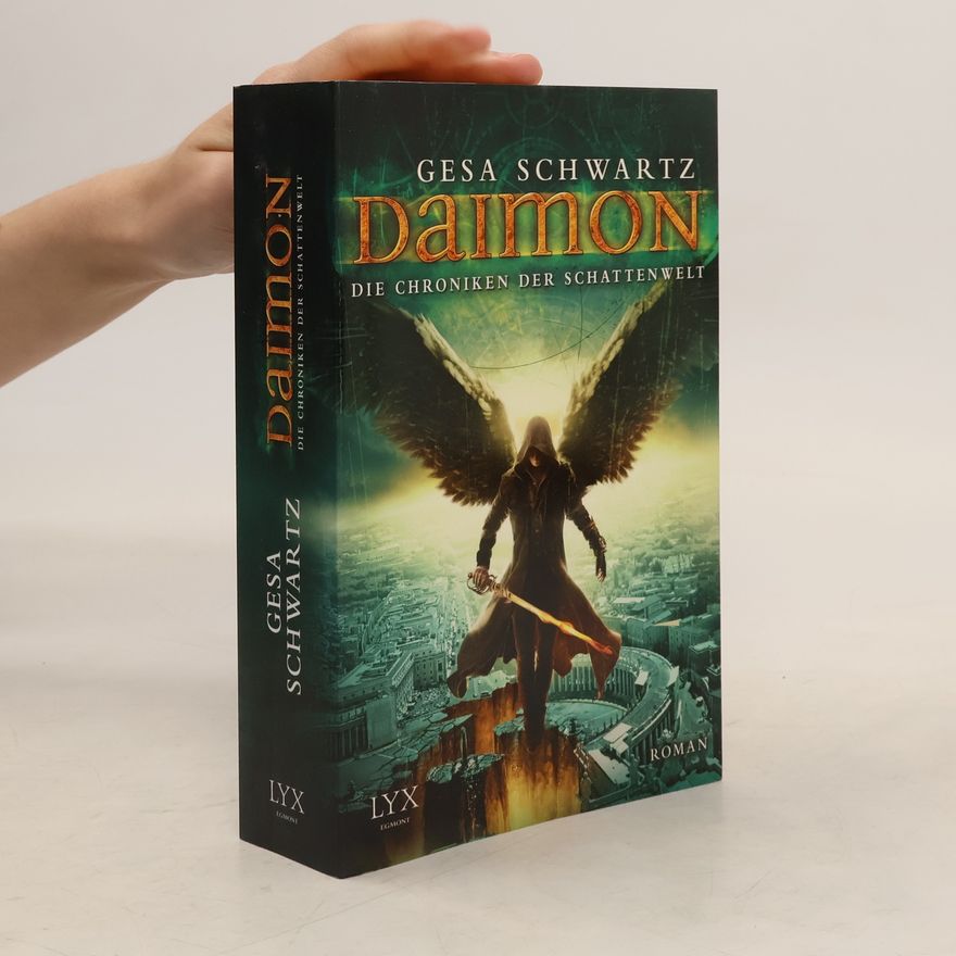 Gesa Schwartz Die Chroniken der Schattenwelt - Daimon
