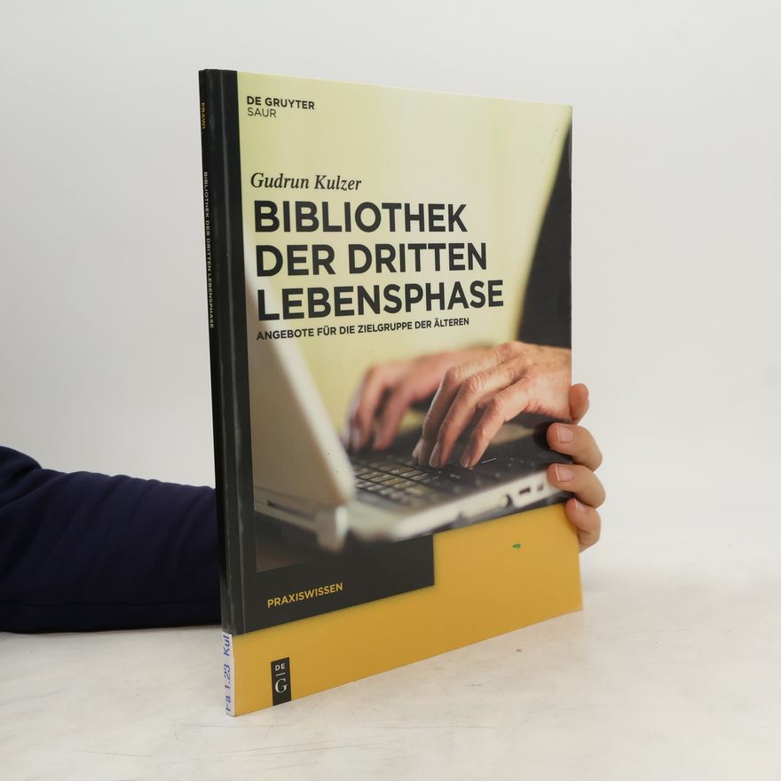 Gudrun Kulzer Bibliothek der dritten Lebensphase