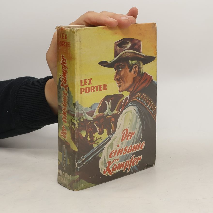 Lex Porter Der einsame Kämpfer