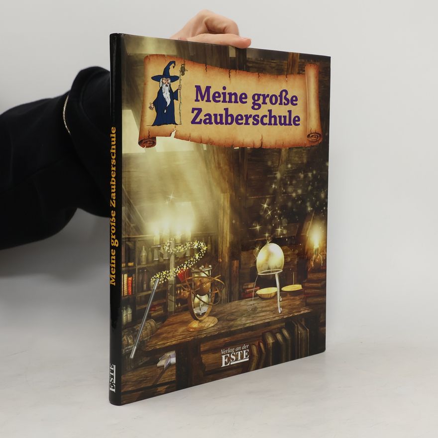 Autorenkollektiv Meine große Zauberschule