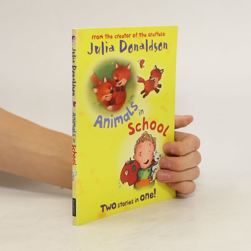 Julia Donaldson Animals in School