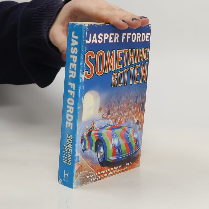 Jasper Fforde Something Rotten