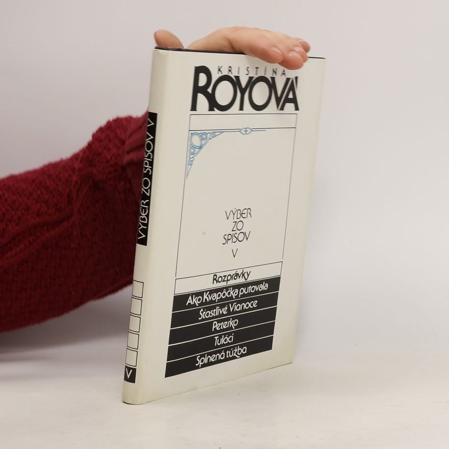 Kristina Roy Výber zo spisov. 5, Rozprávky