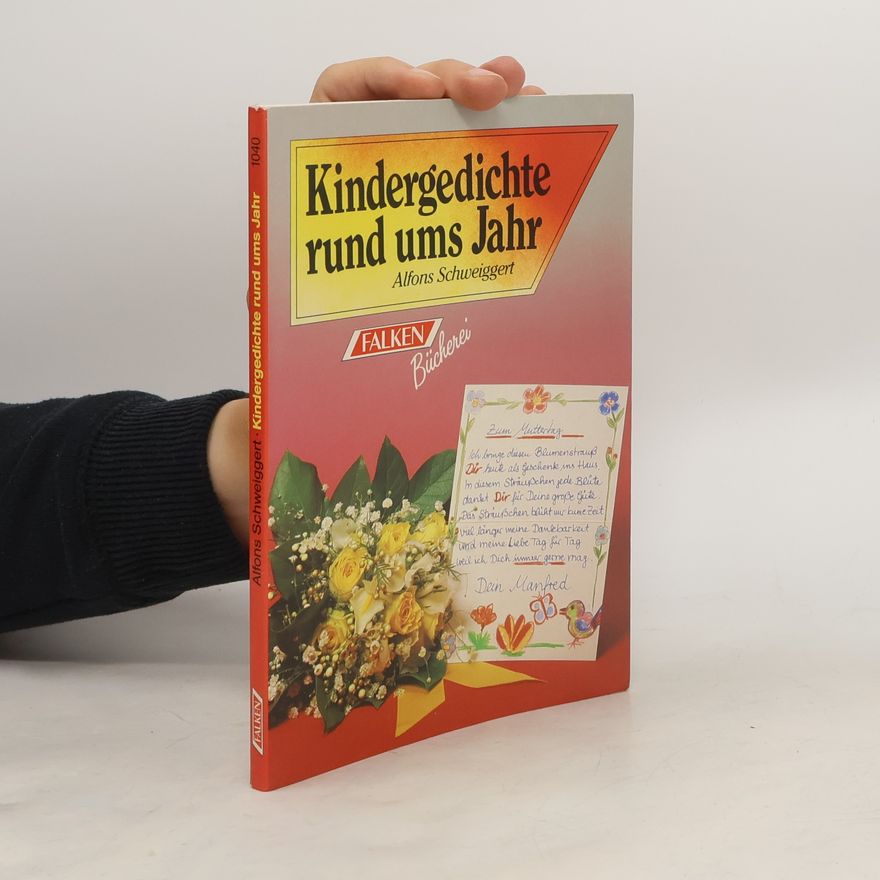 Alfons Schweiggert Kindergedichte rund ums Jahr