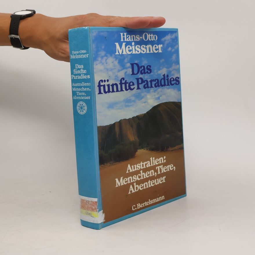 Hans-Otto Meissner Das fünfte Paradies