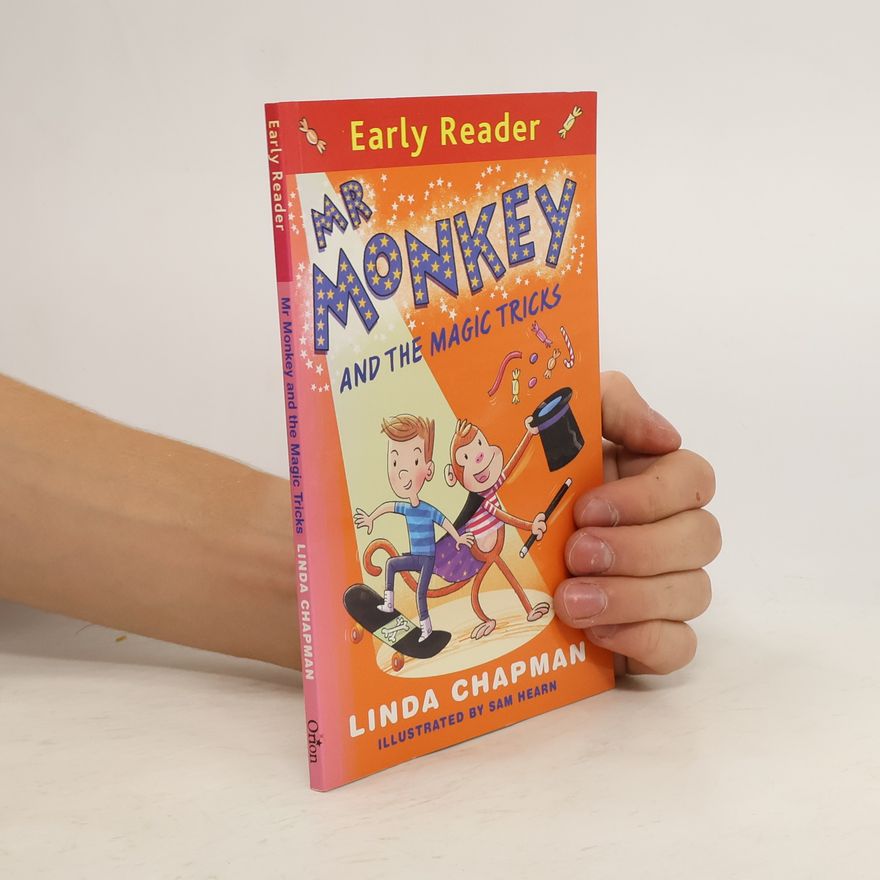 Linda Champan Mr Monkey and the Magic Tricks
