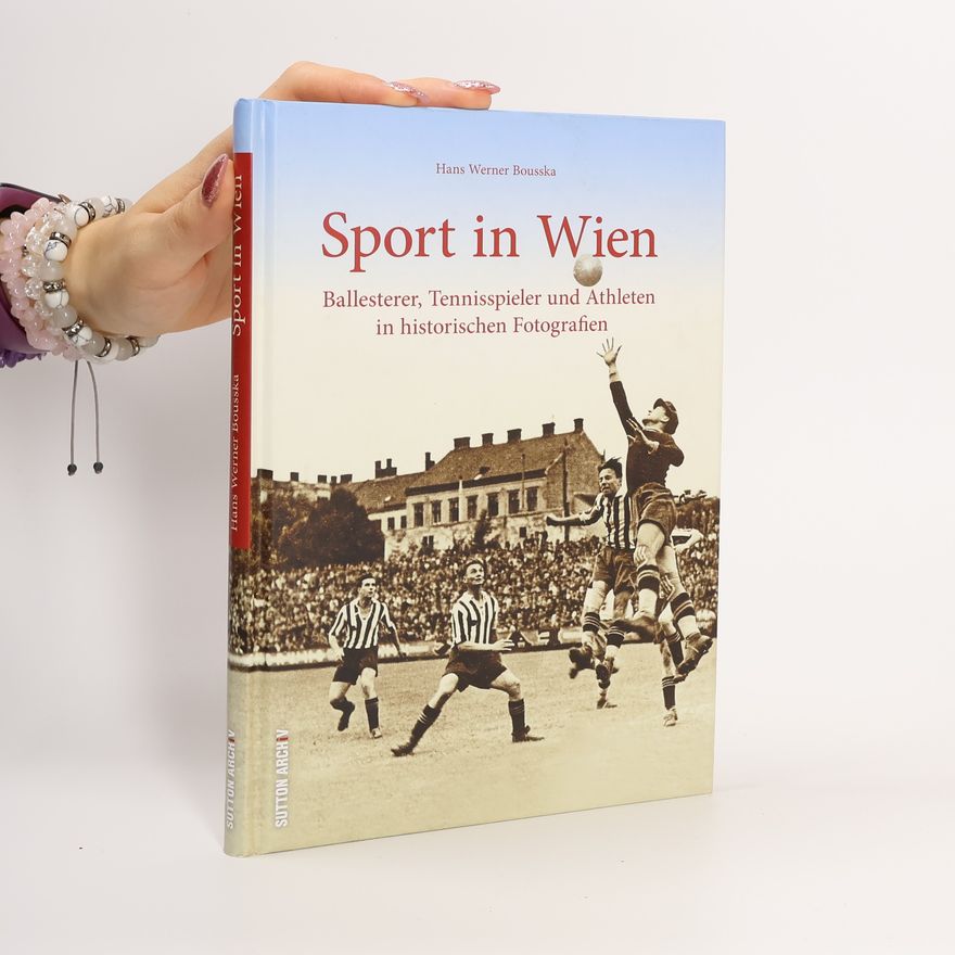 Hans W. Bousska Sport in Wien