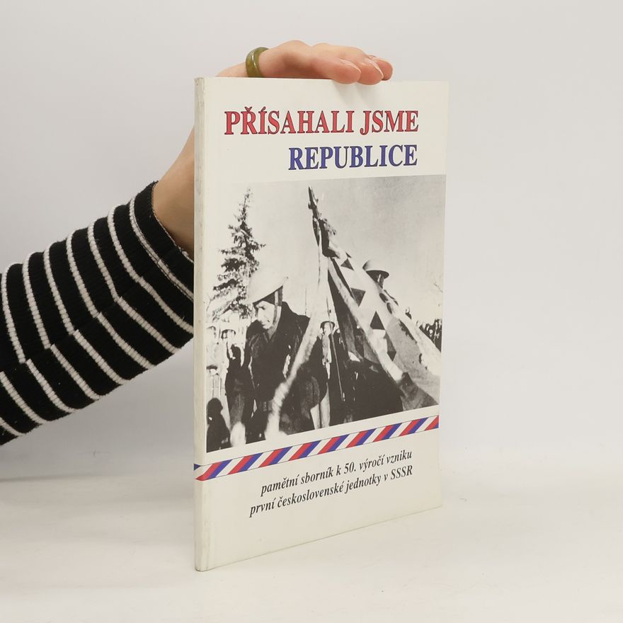 Various authors Přísahali jsme republice