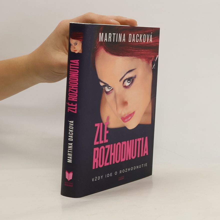 Martina Dacková Zlé rozhodnutia
