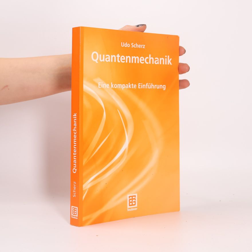 Udo Scherz Quantenmechanik