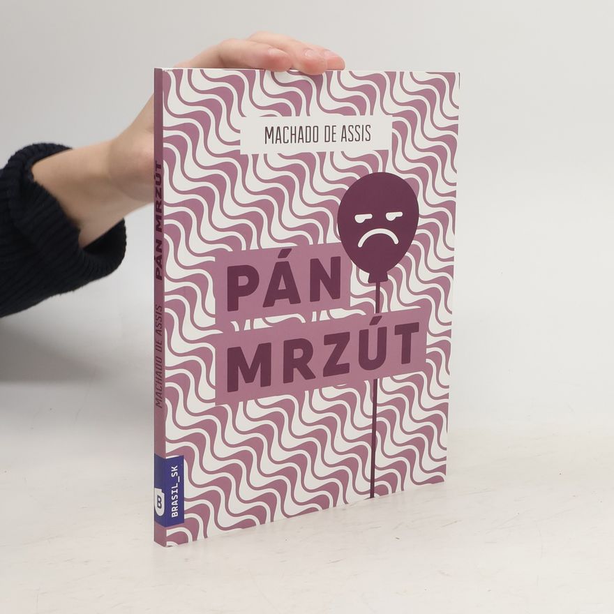 Machado de Assis Pán Mrzút