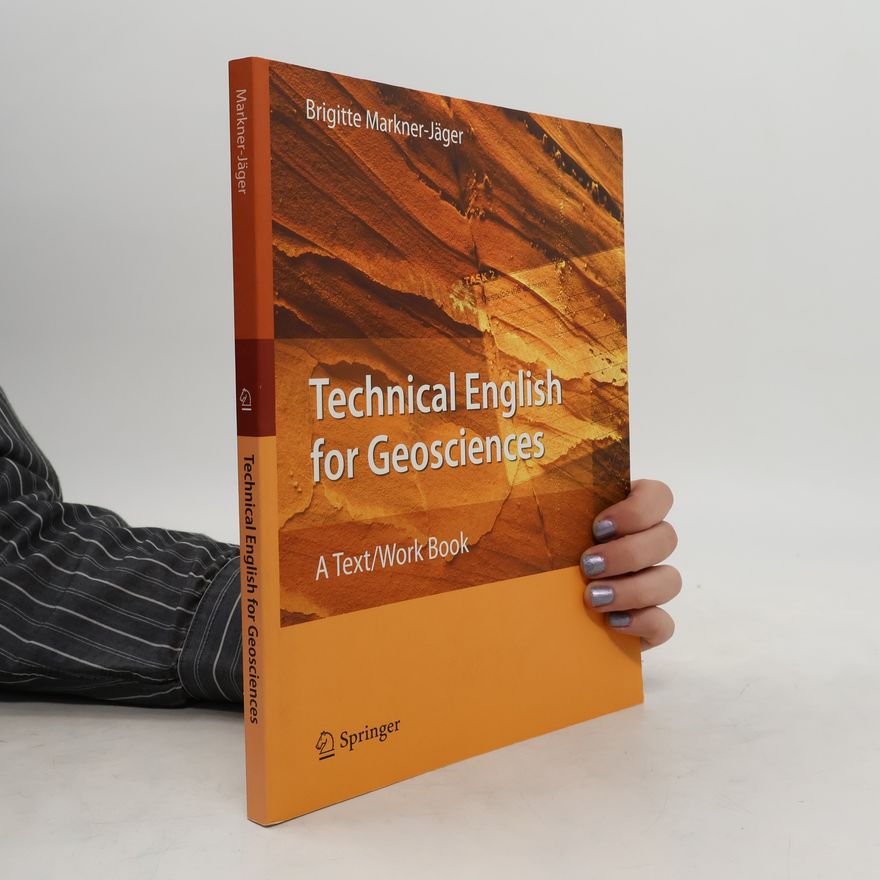 Brigitte Markner-Jäger Technical English for geosciences