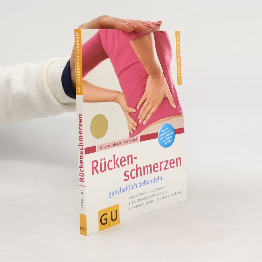 Siegbert Tempelhof Rückenschmerzen ganzheitlich behandeln
