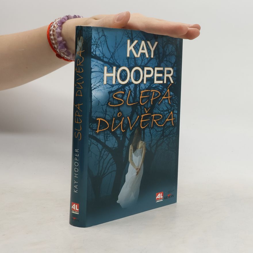 Kay Hooper Slepá důvěra