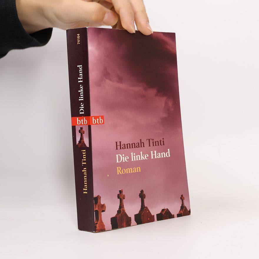 Hannah Tinti Die linke Hand
