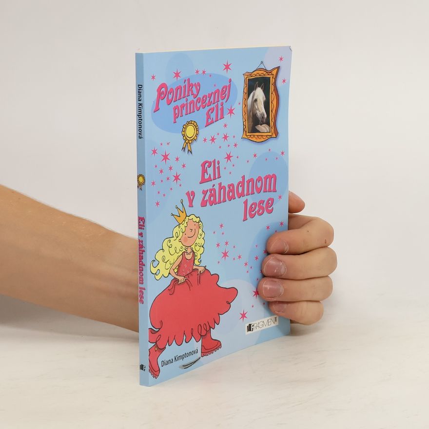 Diana Kimpton Eli v záhadnom lese