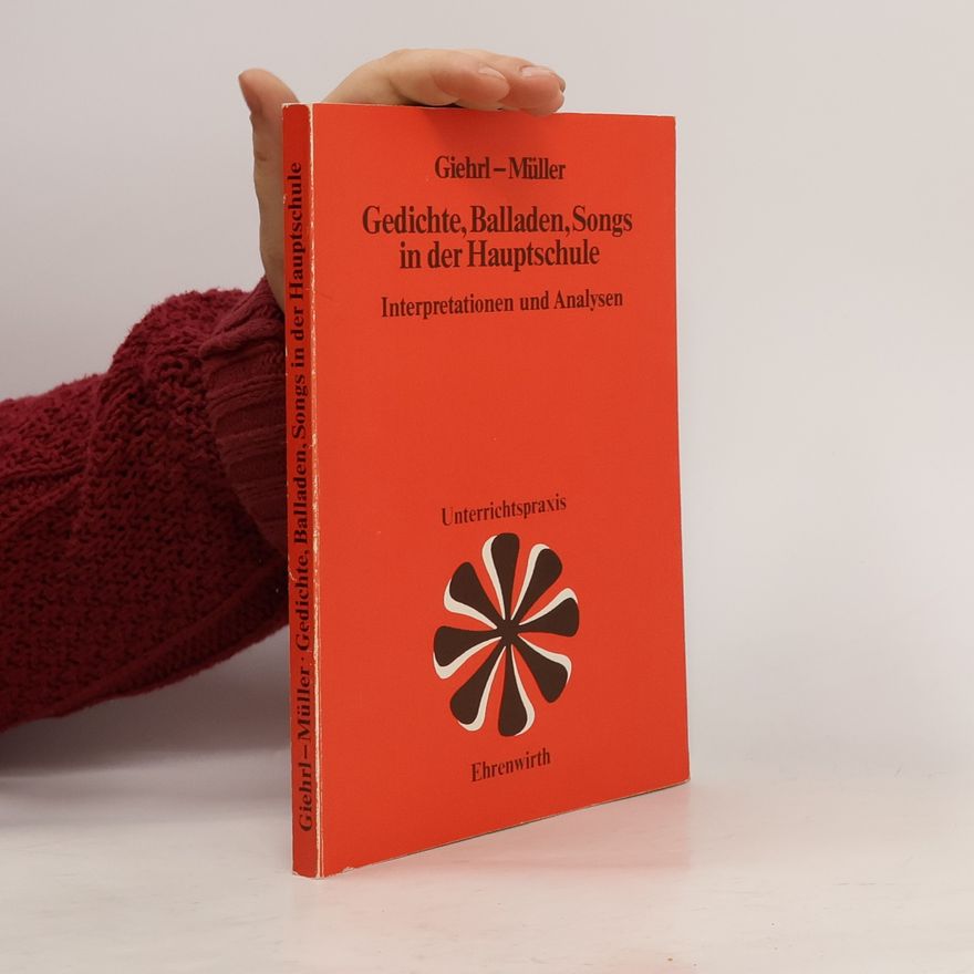 Hans E. Giehrl Gedichte, Balladen, Songs in der Hauptschule