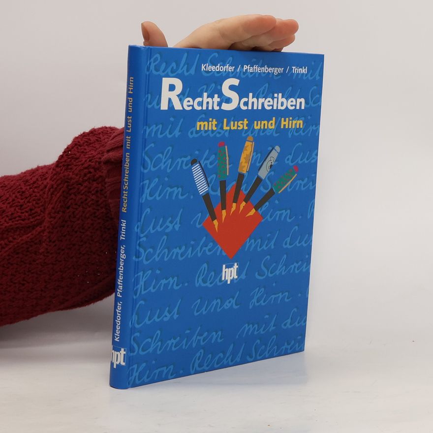 Jutta Kleedorfer RechtSchreiben mit Lust und Hirn