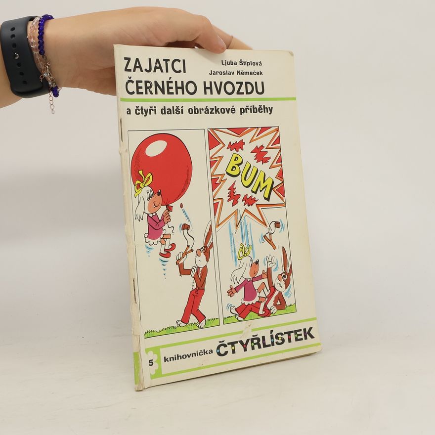 Ljuba Štíplová Čtyřlístek 45. Zajatci černého hvozdu