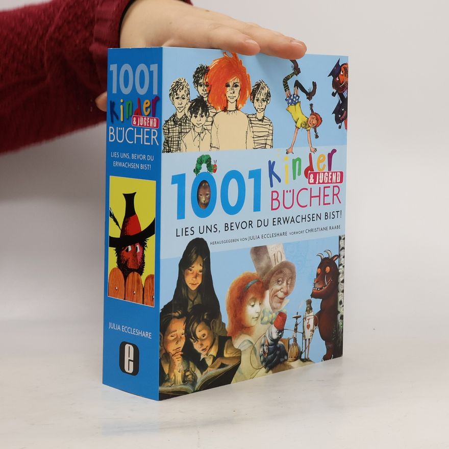 Julia Eccleshare 1001 Kinder- & Jugendbücher
