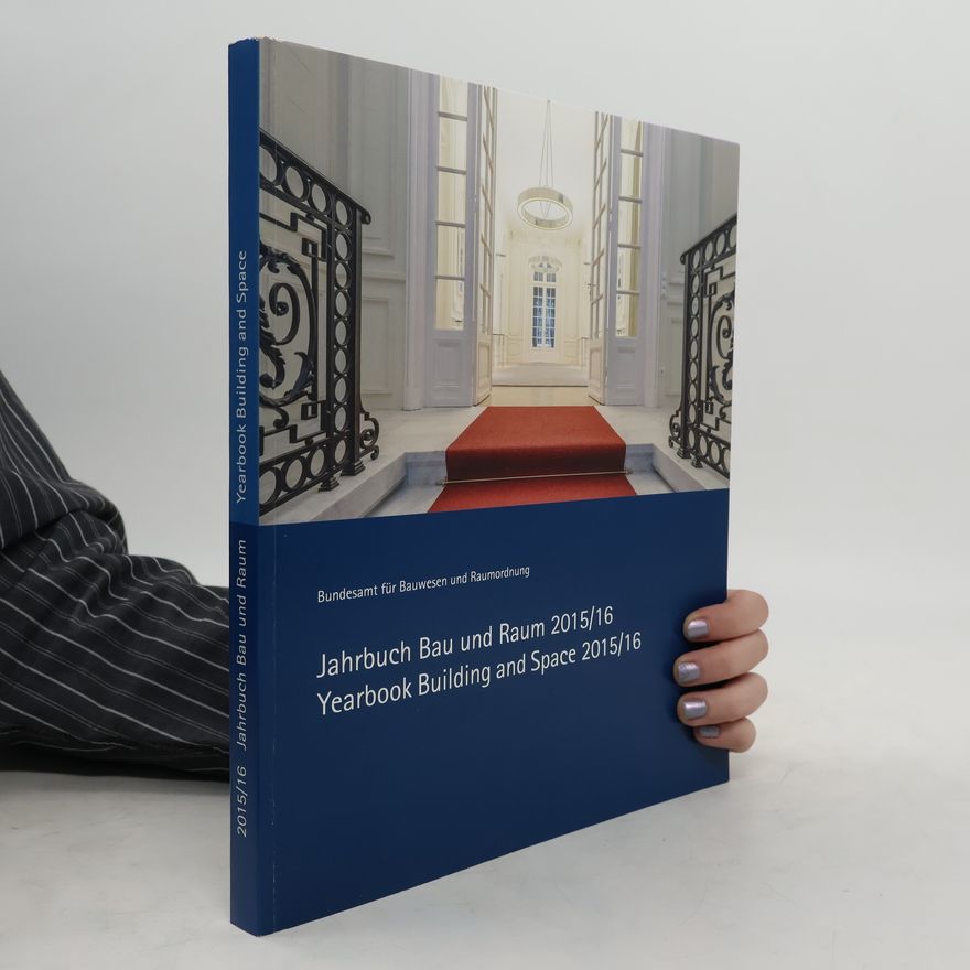 AA.VV. Jahrbuch Bau und Raum 2015/16. Yearbook Building and Space 2015/16