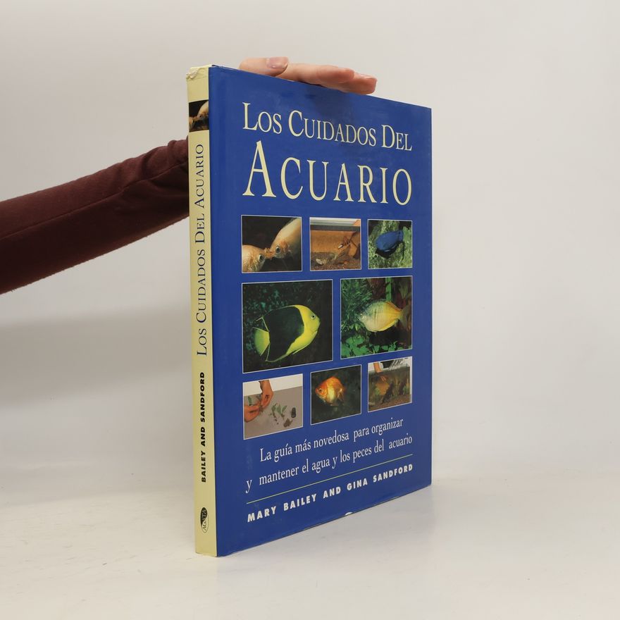 Mary Bailey Los cuidados del acuario