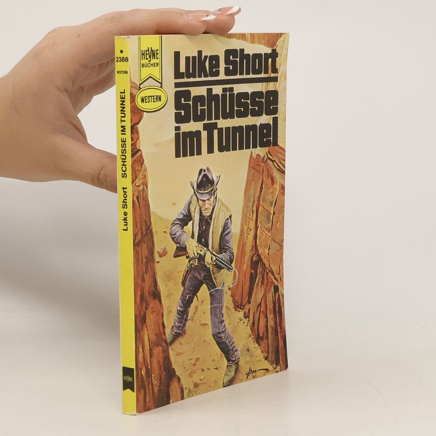 Luke Short Western - 2388: Schüsse im Tunnel