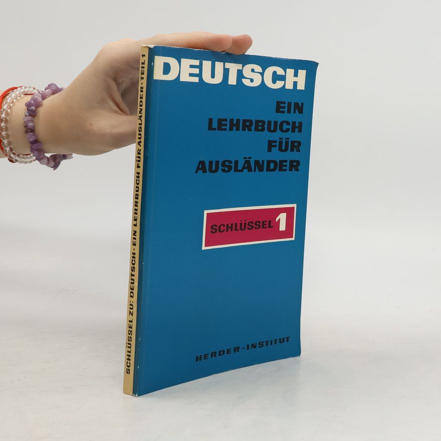 Autorenkollektiv Deutsch. Ein Lehrbuch für Ausländer. Schlüssel 1