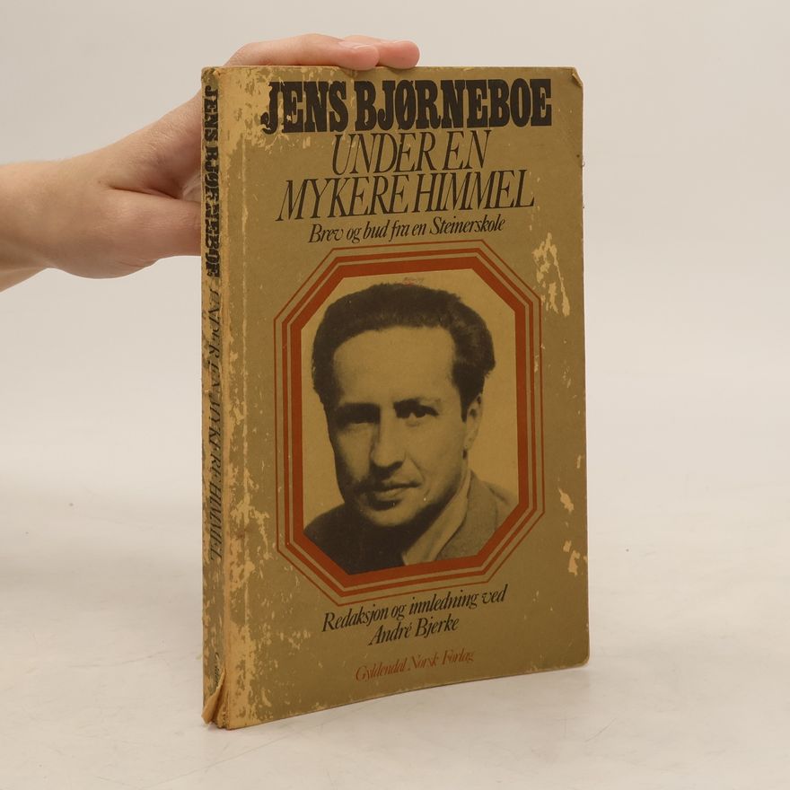 André Bjerke Under en mykere himmel