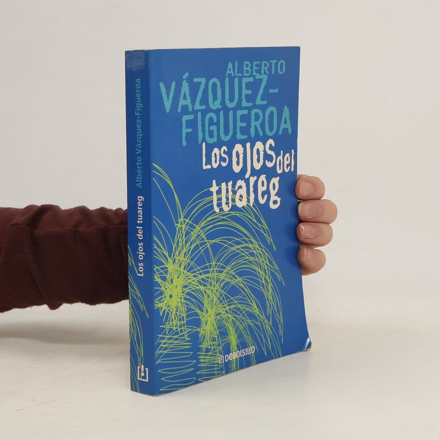 Alberto Vázquez Figueroa Los ojos del tuareg