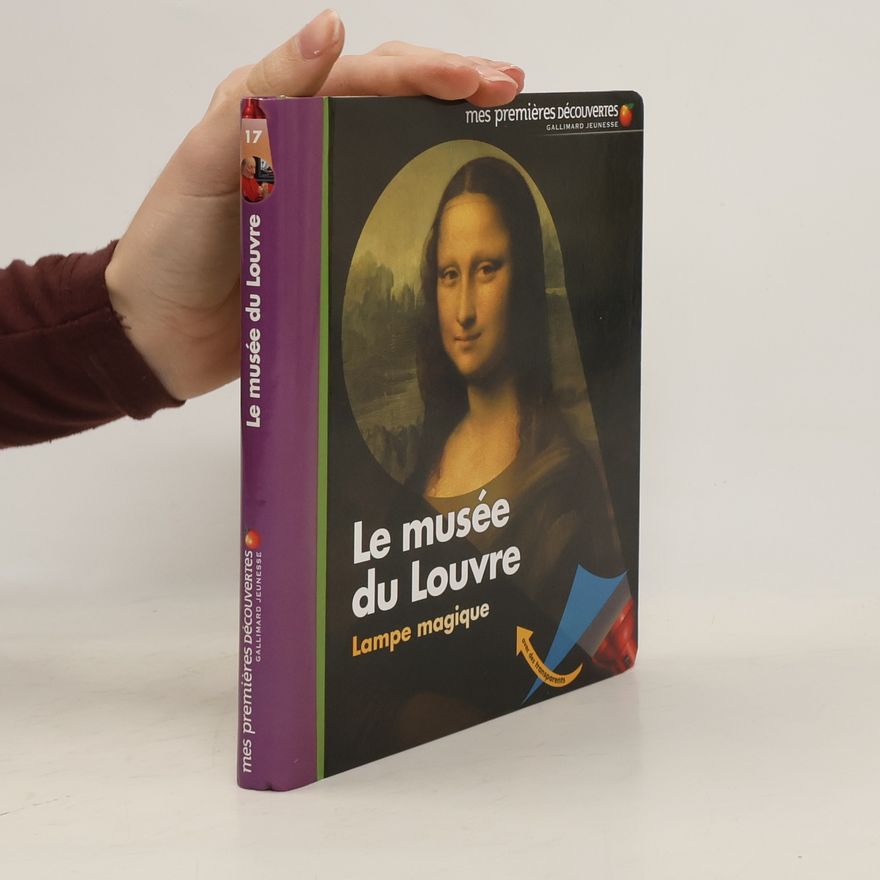 Claude Delafosse Mes Premières Découvertes - 17: Le musée du Louvre