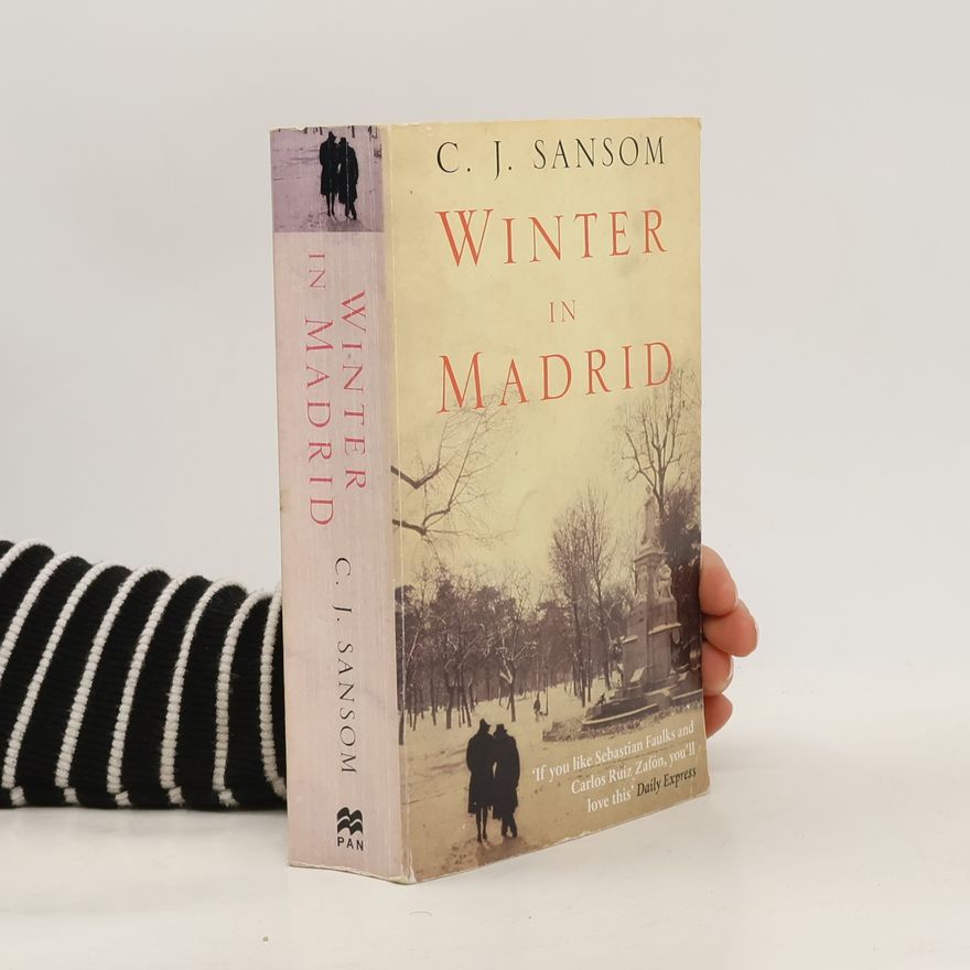C. J. Sansom Winter in Madrid