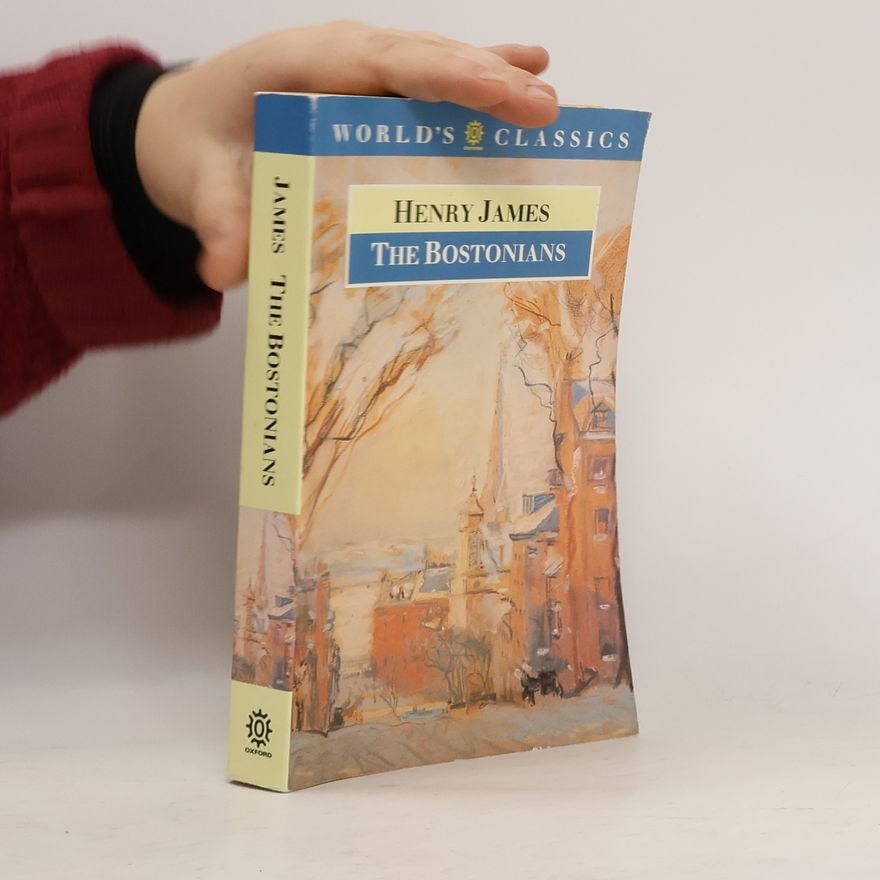 Henry James The Bostonians