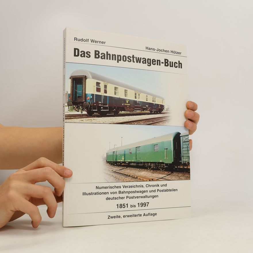 Various authors Das bahnpostwagen-buch