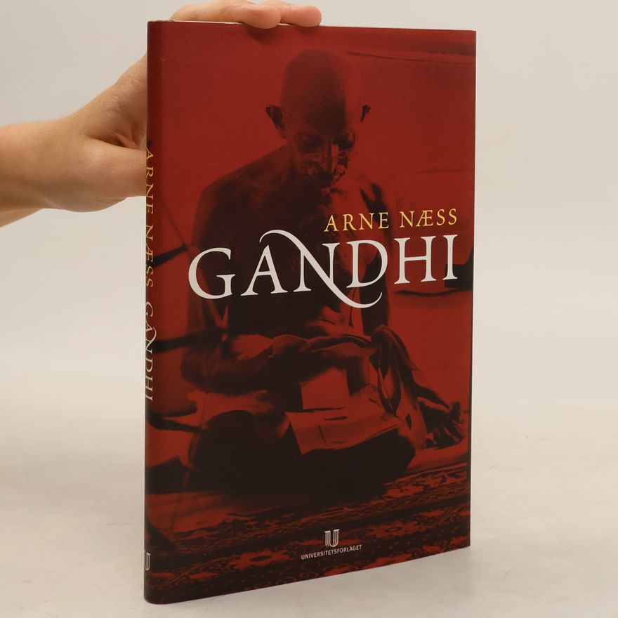 Arne Næss Gandhi