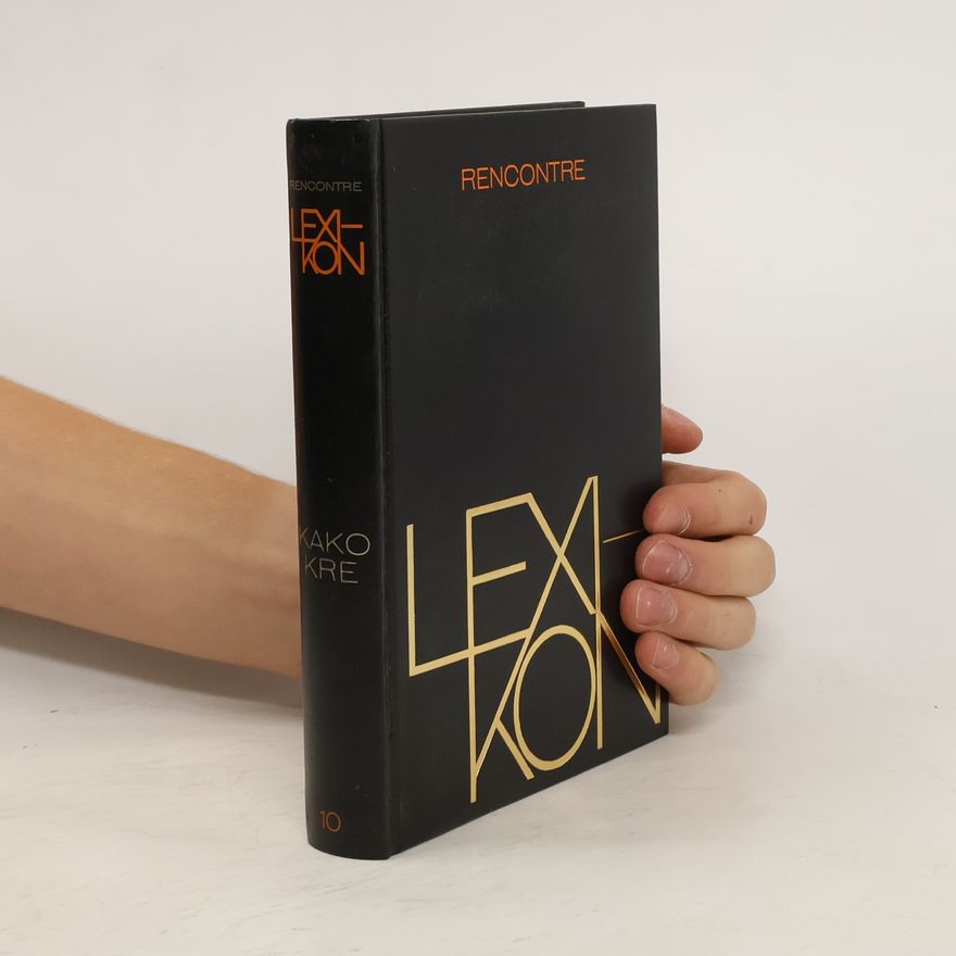 Kolektiv autorů Rencontre Lexikon 10