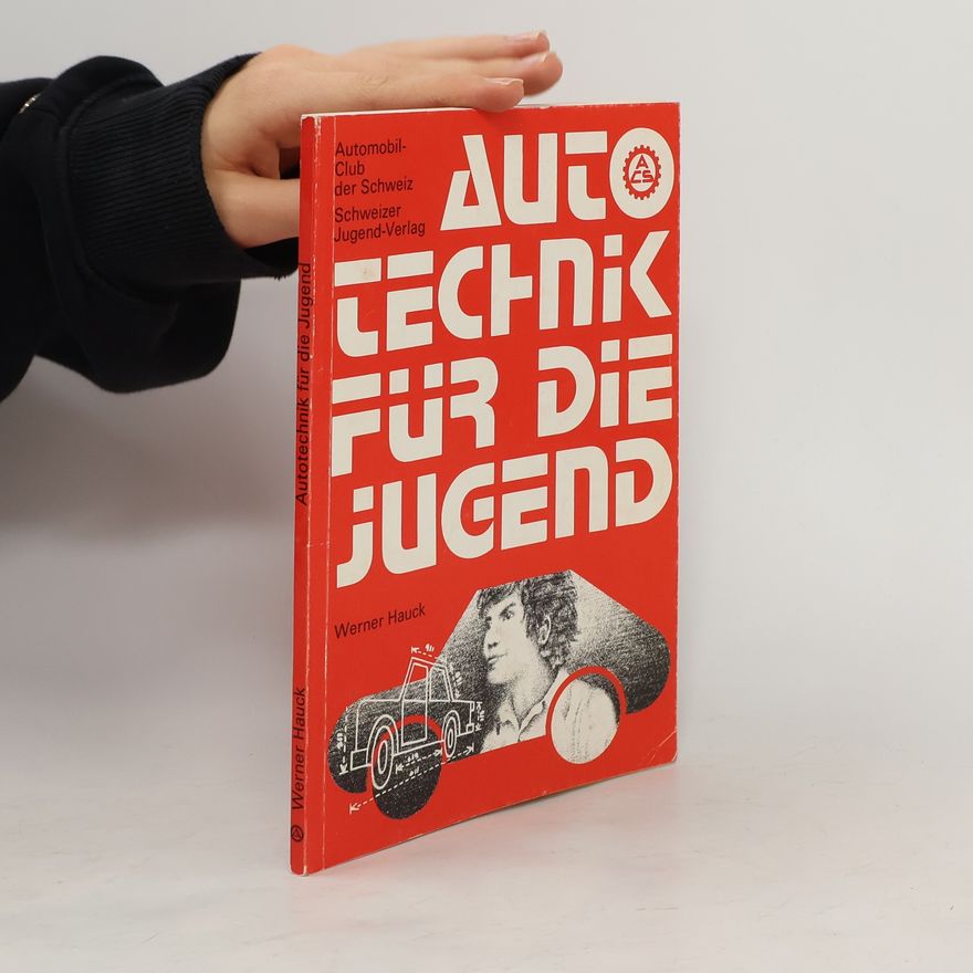 Werner Hauck Autotechnik für die Jugend