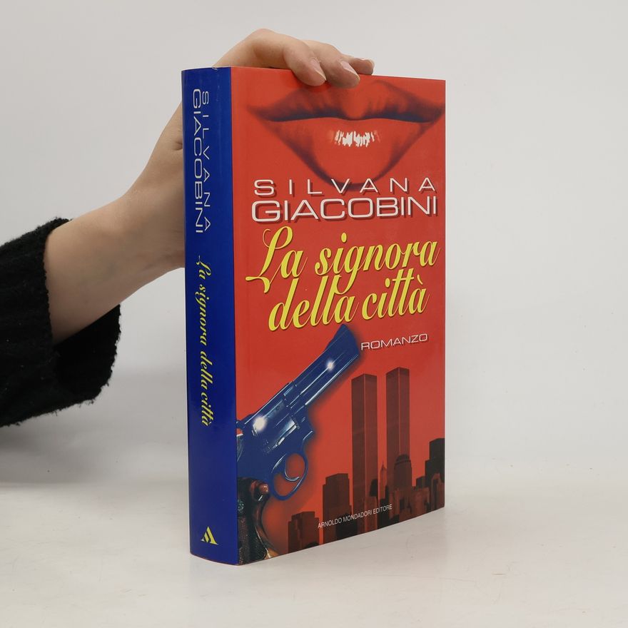 Silvana Giacobini La signora della città