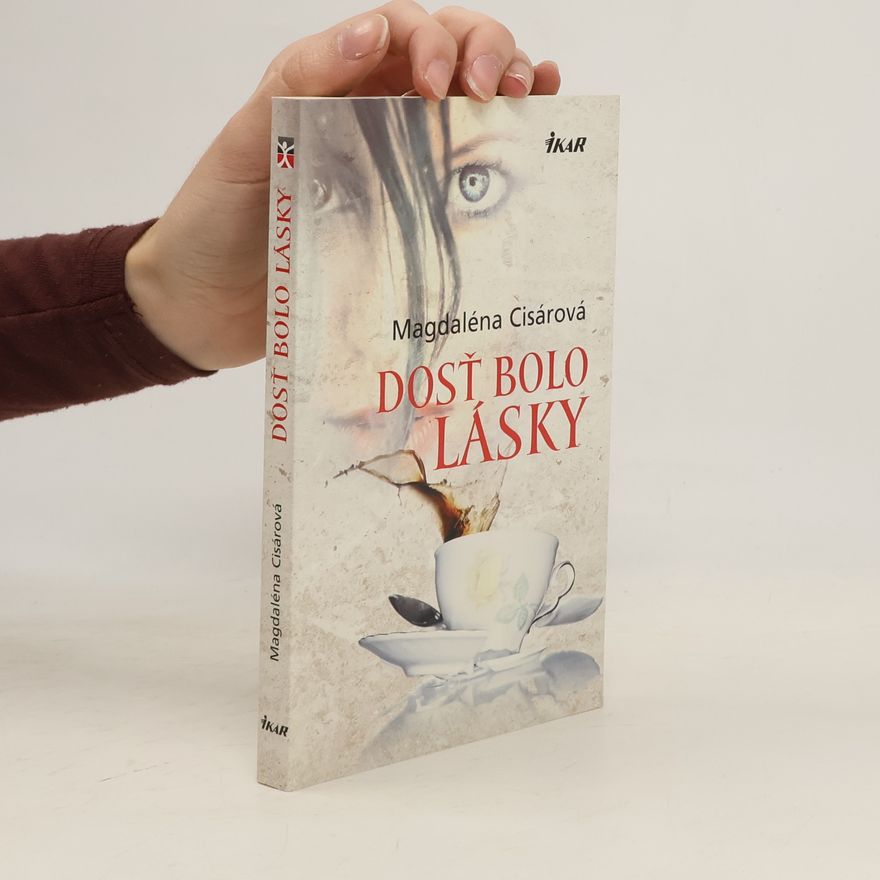 Magdaléna Cisárová Dosť bolo lásky
