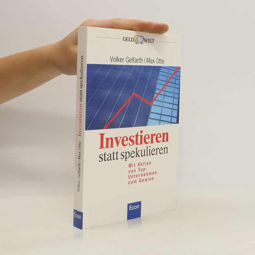 Volker Gelfarth Investieren statt spekulieren