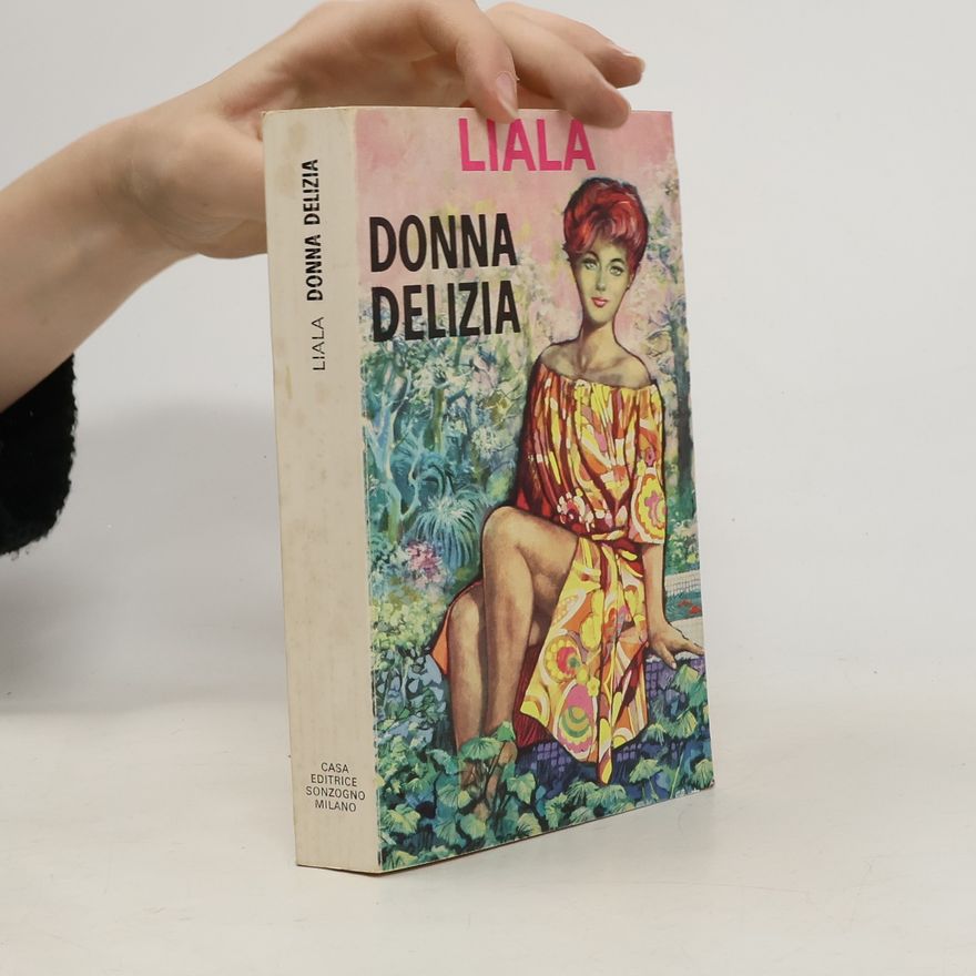 Liala Donna Delizia