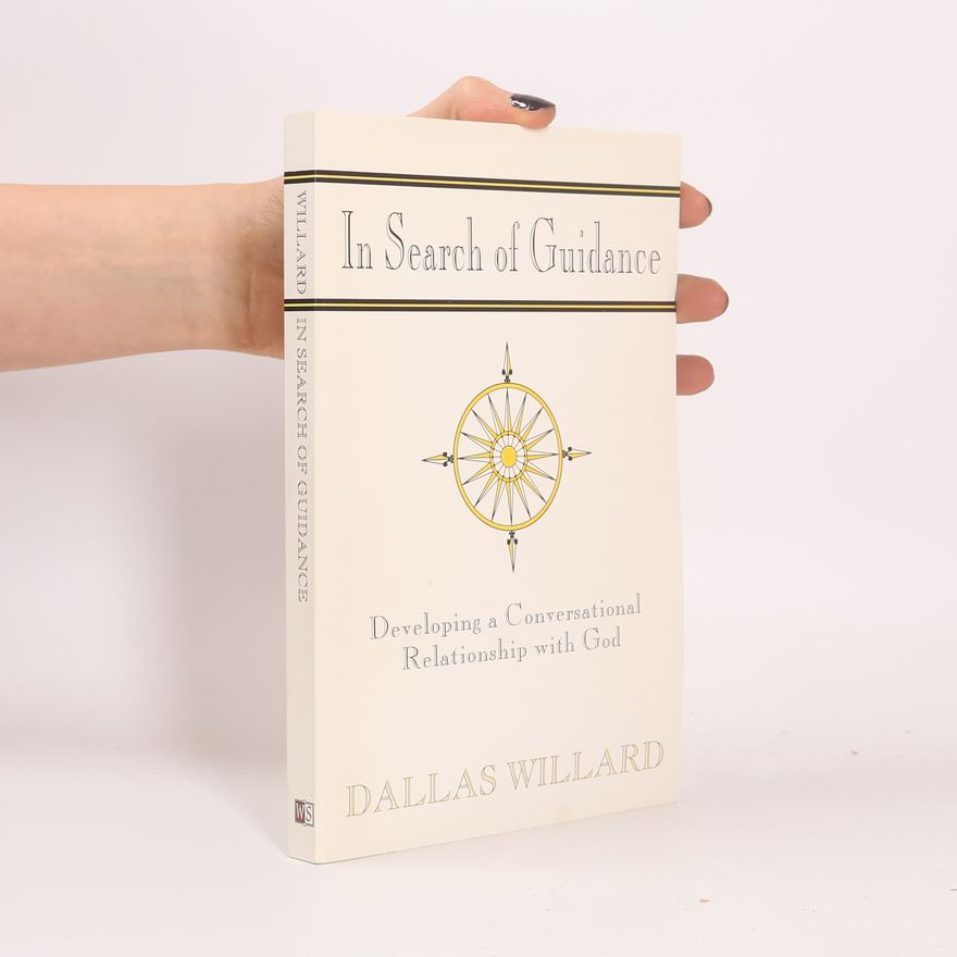 Dallas Willard In Search of Guidance